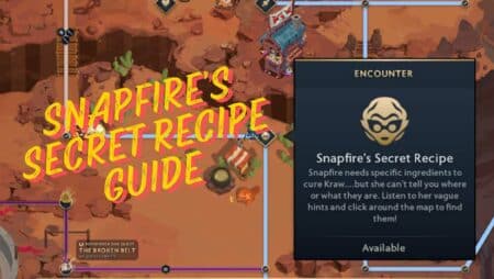 Collecting Ingredients for Snapfire’s Secret Recipe