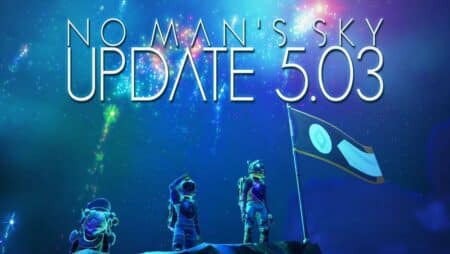 No Man’s Sky Update 503 Patch Notes Changelog