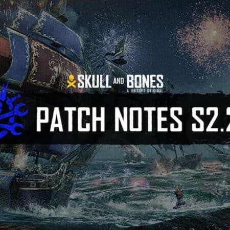 Skull and Bones Y1S2.2.0 Full Patch Notes