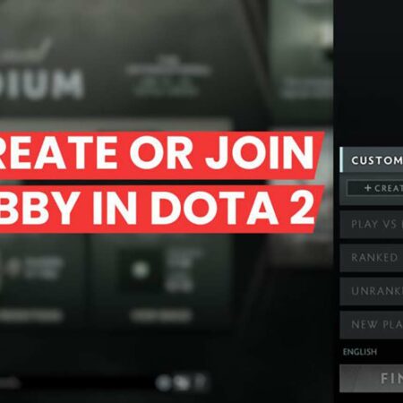 Dota 2: How to Create a Lobby