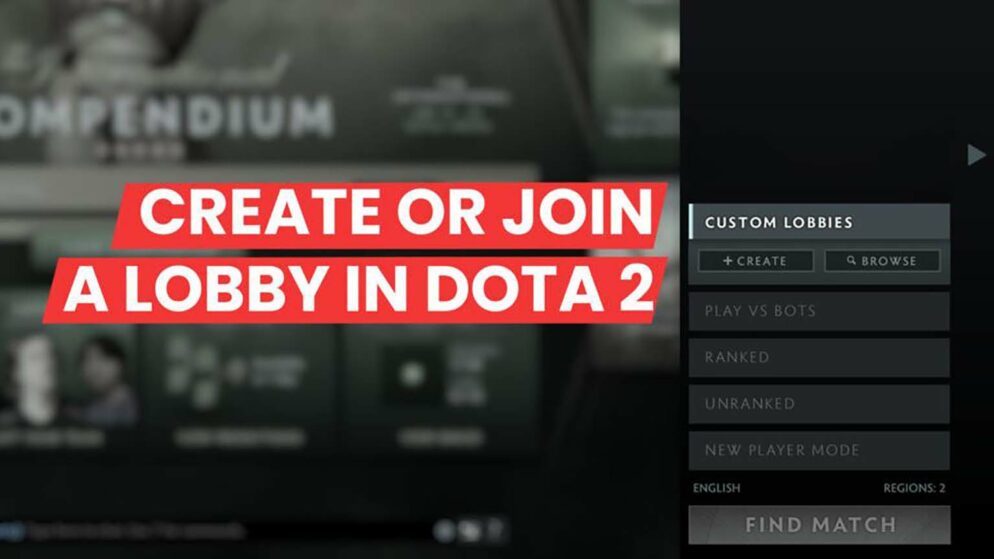 Dota 2: How to Create a Lobby