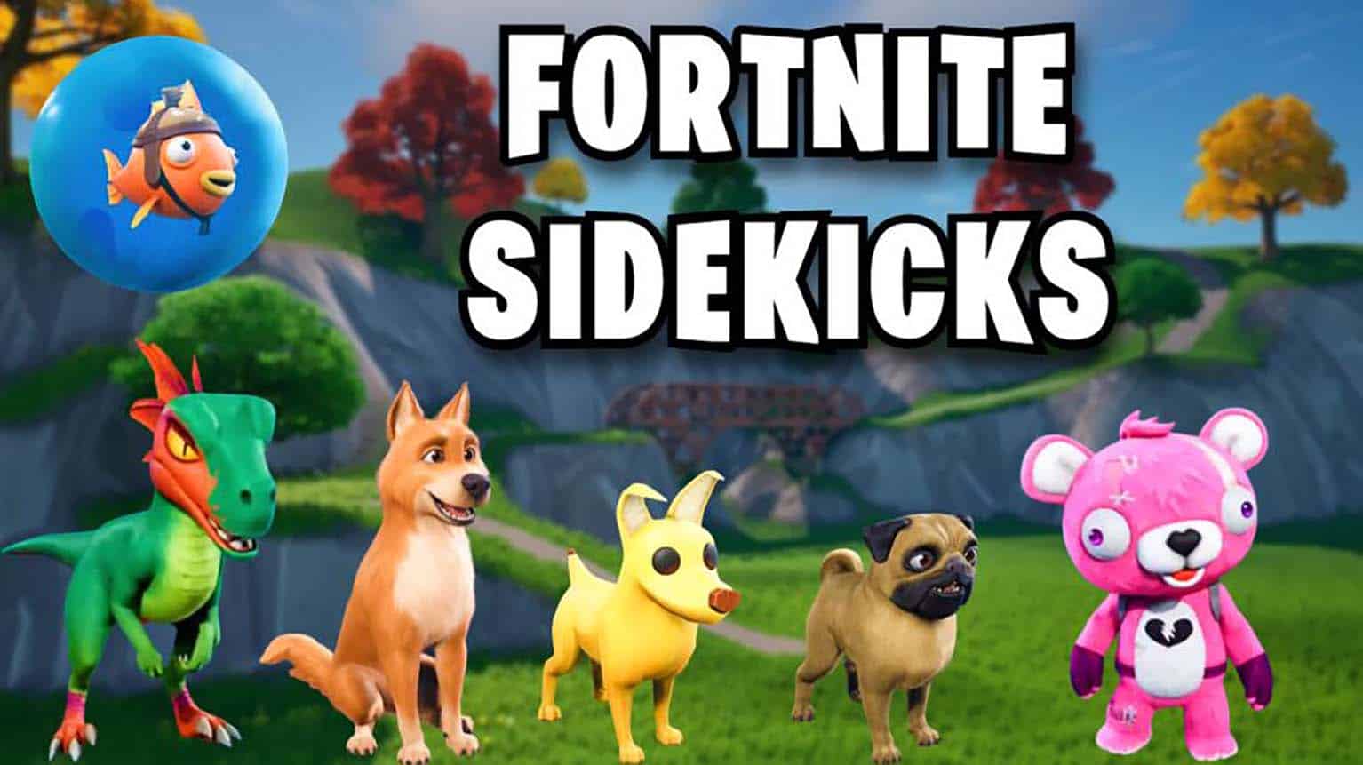 All Fortnite Sidekicks Explained And Ranked Esportbetting Net