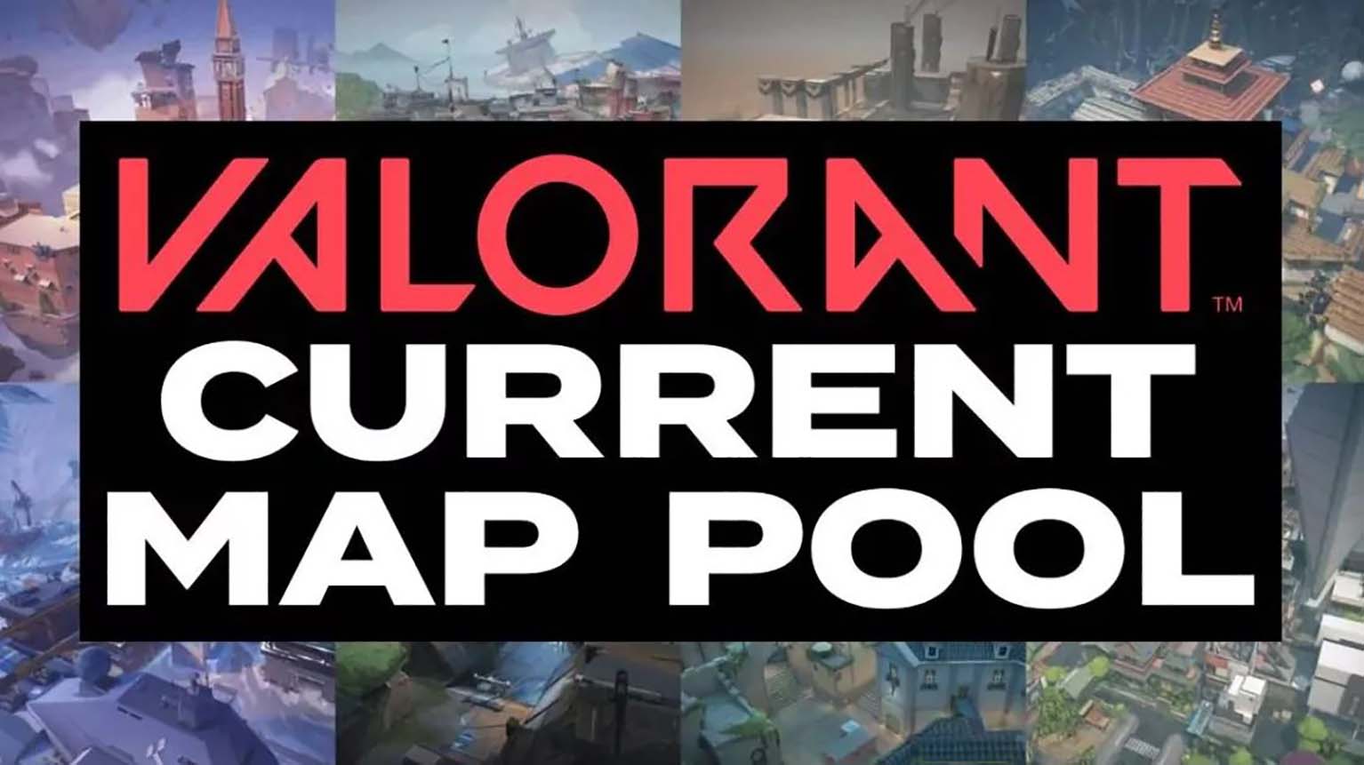 Val Map Rotation Og Valorant Map Pool: Current Rotation and Competitive Impact ...