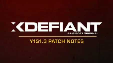 XDefiant Patch Notes Y1S1.3 All Changes Update